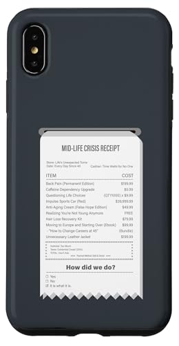 Lustiger Mid-Life Crisis Quittung - sarkastischer Erwachsenenhumor Hülle für iPhone XS Max Lustiger Mid-Life Crisis Quittung - sarkastischer Erwachsenenhumor Hülle für iPhone XS Max von Meowoods Studio