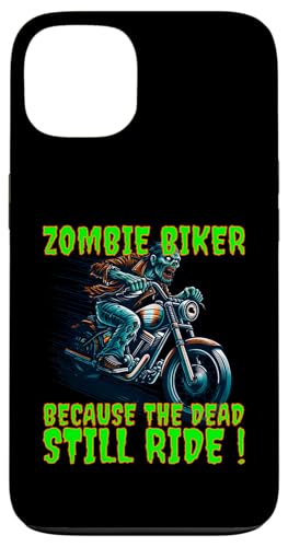 Zombie Biker Weil die Toten immer noch fahren! Hülle für iPhone 13 Zombie Biker Weil die Toten immer noch fahren! Hülle für iPhone 13 von MerchByCraig