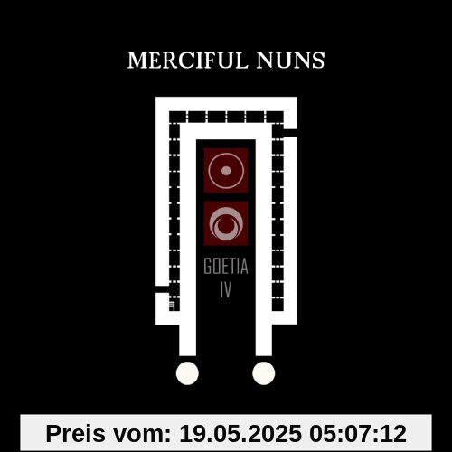 Goetia IV Goetia IV von Merciful Nuns