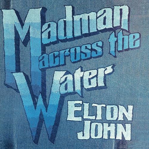 Madman Across the Water (Ltd. Edition) [Vinyl LP] von UNIVERSAL MUSIC GROUP