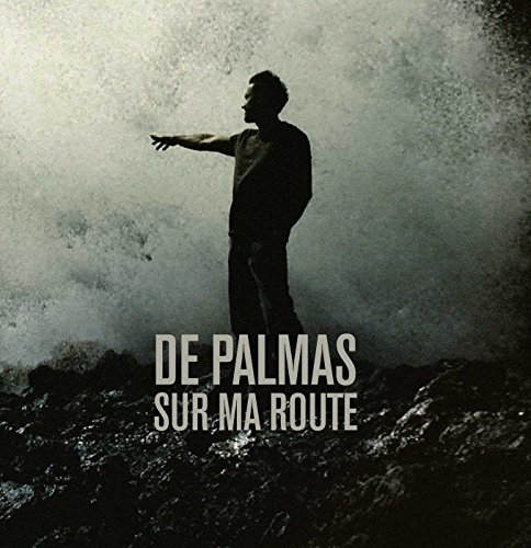 Gerald De Palmas - Sur Ma Route Gerald De Palmas - Sur Ma Route von Mercury Records
