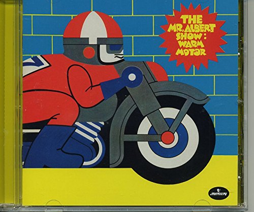 MR. ALBERT SHOW - WARM MOTOR NEW CD 2014 MR. ALBERT SHOW - WARM MOTOR NEW CD 2014 von Mercury Records