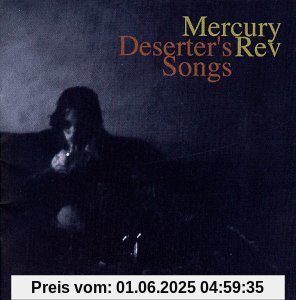 Deserters Songs Deserters Songs von Mercury Rev