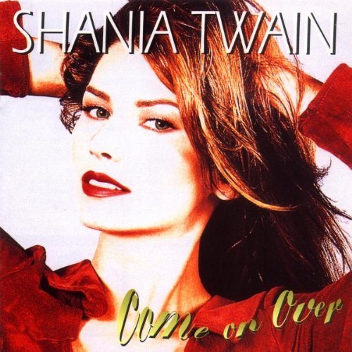 Come On Over by Twain, Shania (1997) Audio CD von Mercury