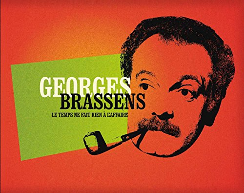 Georges Brassens - Le Temps Ne Fait Rien A L' von Mercury