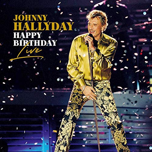 Johnny Hallyday - Happy Birthday Live - Parc De Sceaux [Vinyl LP] von Mercury