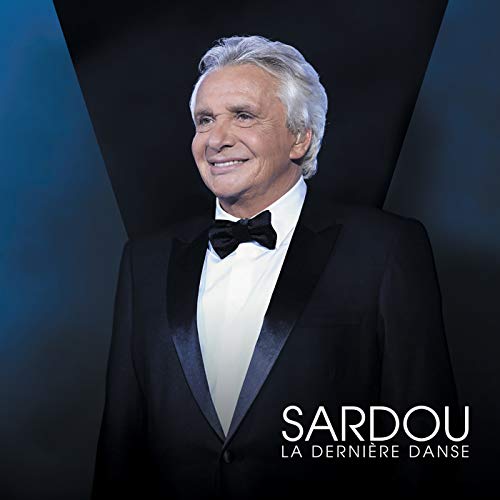 Michel Sardou - La Derniere Danse von Mercury