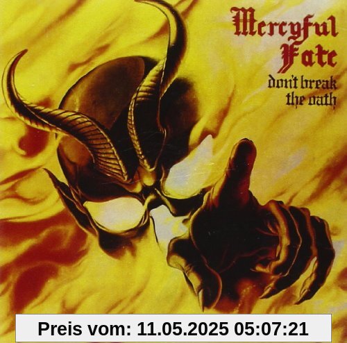 Dont't Break the Oath Dont't Break the Oath von Mercyful Fate
