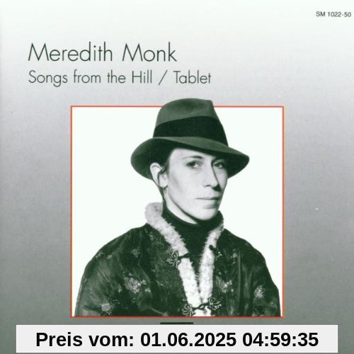 Songs from the Hill Songs from the Hill von Meredith Monk