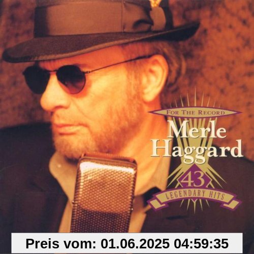 For the Record-43 Legendary von Merle Haggard
