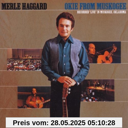 Okie from Muskogee (Live) von Merle Haggard