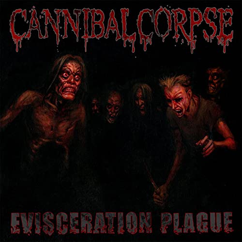 Evisceration Plague von Metal Blade
