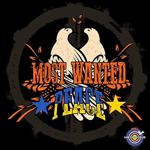 Most Wanted Peace von Metalville