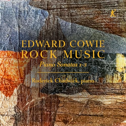 Cowie: Rockmusik - Klaviersonaten 1-3 Cowie: Rockmusik - Klaviersonaten 1-3 von Metier