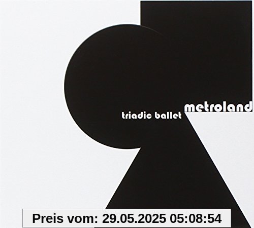 Triadic Ballet (Ltd.3cdbox) von Metroland