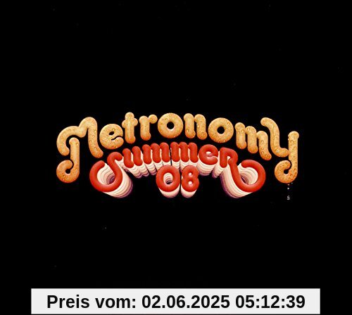 Summer 08 Summer 08 von Metronomy