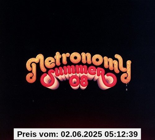 Summer '08 Summer '08 von Metronomy