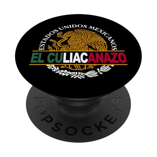 Culichi Culiacán Culiacanense Sinaloa Mexico El Sinaloense PopSockets Klebender PopGrip von MexiColor