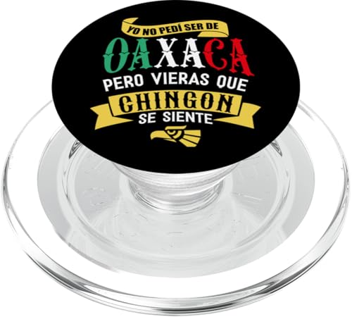 Oaxaca Mexico mezcal Oaxaca Rifa oaxaquillo OAXACO axaqueños PopSockets PopGrip für MagSafe von MexiColor