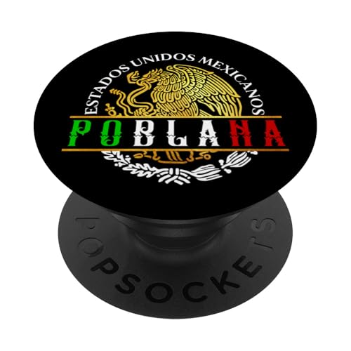 Puebla Mexico Badass Mexicans Poblanos Mexicanos Poblanas PopSockets Klebender PopGrip von MexiColor