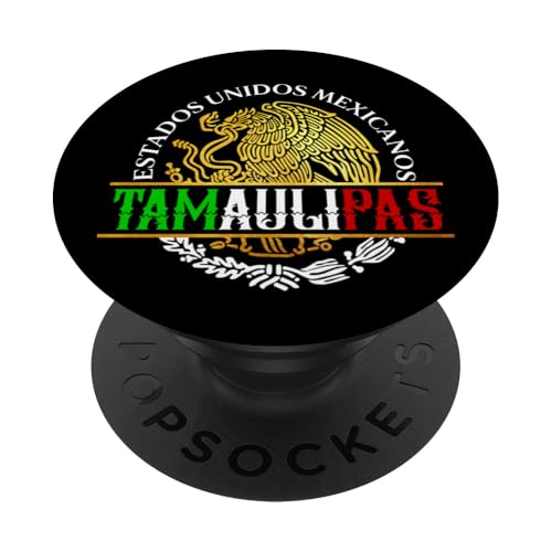 Tamaulipas Mexico Badass Mexicans Mexicanos Mexican Pride PopSockets Klebender PopGrip von MexiColor
