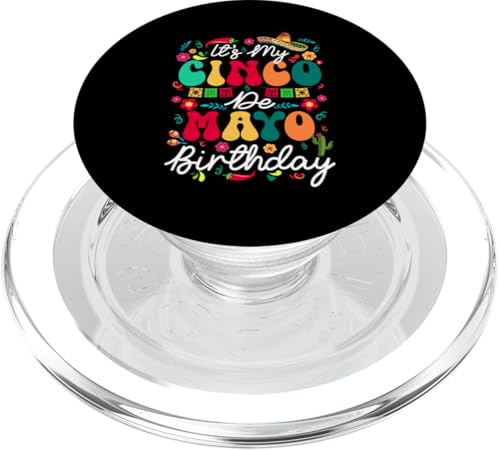 It's My Cinco De Mayo Birthday Colorful Mexican Lover Family PopSockets PopGrip für MagSafe von Mexican Culture Cinco De Mayo Costume