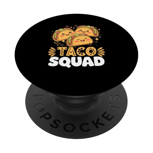 Taco Squad Mexican Food Lover Cinco De Mayo Funny Parties PopSockets Klebender PopGrip von Mexican Culture Cinco De Mayo Costume