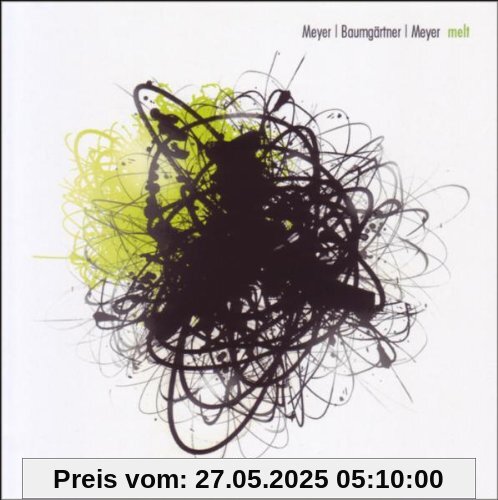 Melt von Meyer