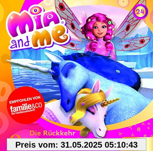 Mia and me - Die Rückkehr des Einhornkönigs - Das Original-Hörspiel zur TV-Serie, Folge 24 Mia and me - Die Rückkehr des Einhornkönigs - Das Original-Hörspiel zur TV-Serie, Folge 24 von Mia and Me
