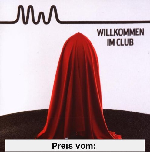Willkommen im Club (STANDARD VERSION - 24seitiges Booklet) von Mia.
