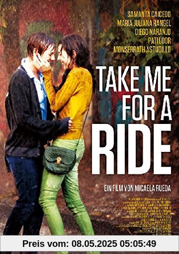 Take me for a Ride  (OmU) von Micaela Rueda