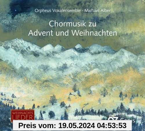 Chormusik zu Advent und Weihnachten von Michael Alber