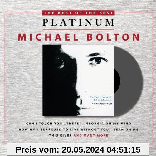 Greatest Hits 1985-1995 von Michael Bolton
