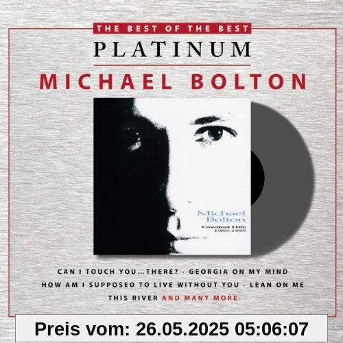 Greatest Hits 1985-1995 Greatest Hits 1985-1995 von Michael Bolton