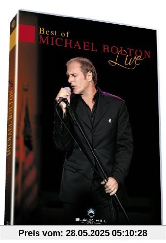 Michael Bolton - Best of Michael Bolton: Live von Michael Bolton
