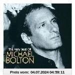 The Very Best Of Michael Bolton von Michael Bolton