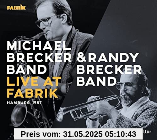 Live At Fabrik Hamburg 1987 von Michael Brecker Band