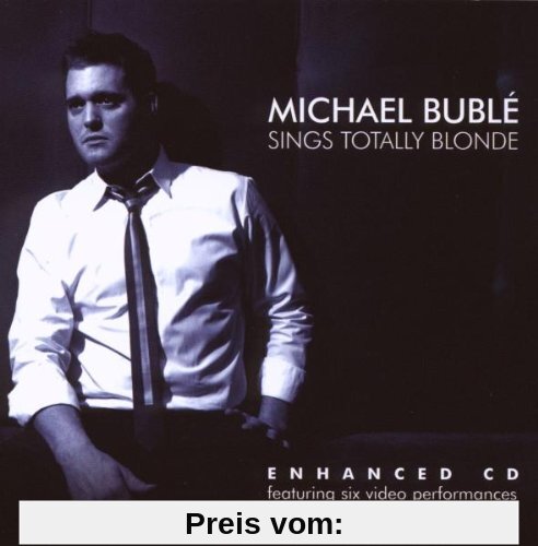 Sings Totally Blonde von Michael Buble