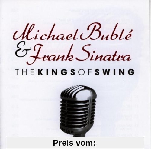 The Kings of Swing von Michael Buble