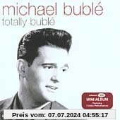 Totally Buble von Michael Buble