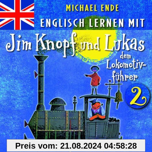 2: Englisch Lernen Mit Jim Knopf Und Lukas von Michael Ende