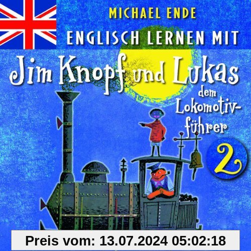 2: Englisch Lernen Mit Jim Knopf Und Lukas von Michael Ende