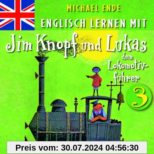 3: Englisch Lernen Mit Jim Knopf Und Lukas von Michael Ende