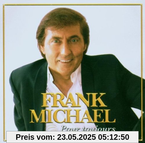 Pour Toujours von Michael Frank