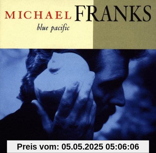 Blue Pacific Blue Pacific von Michael Franks