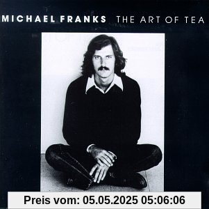 The Art of Tea The Art of Tea von Michael Franks