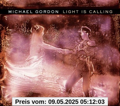 Light Is Calling Light Is Calling von Michael Gordon