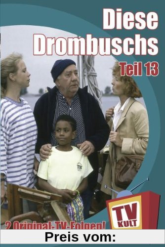 TV Kult - Diese Drombuschs - Teil 13 von Michael Günther