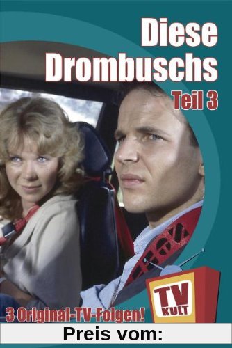TV Kult - Diese Drombuschs - Teil 3 von Michael Günther