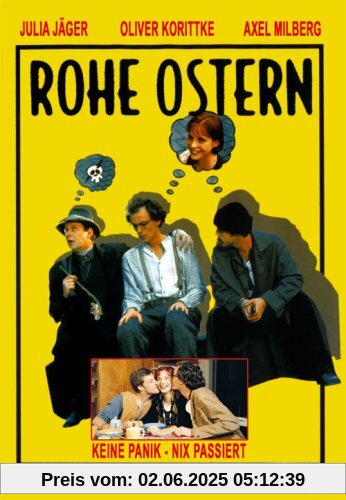 Rohe Ostern - Keine Panik Nix Passiert Rohe Ostern - Keine Panik Nix Passiert von Michael Gutmann
